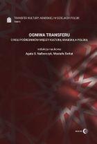 Ogniwa transferu. O roli pośredników między kulturą arabską a polską. Tom 2