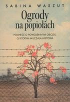 Ogrody na popiołach