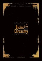 Ojciec Chrzestny. Trylogia