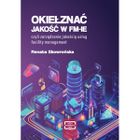 Okiełznać jakość w FM-IE czyli zarządzanie jakością usług facility management