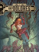 OKP Dolores. Tom 7. Cienie Okotshy