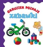 Okruszek poznaje - zabawki