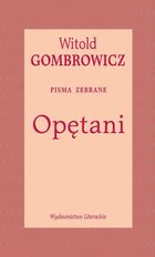 Opętani. Pisma zebrane