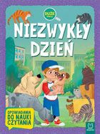 Opowiadania do nauki czytania. Niezwykły dzień