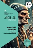 Opowieść wigilijna. Angielski z Charlesem