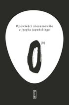 Opowieści niesamowite z języka japońskiego