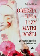 Orędzia cuda i łzy Matki Bożej z Civitavecchia