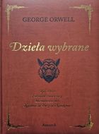 Orwell. Dzieła wybrane (wydanie kolekcjonerskie)
