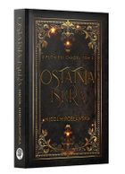 Ostatnia Iskra. Z Płomieni Chaosu. Tom 2