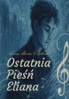 Ostatnia pieśń Eliana
