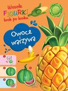 Owoce i warzywa. Wesołe figurki