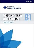 Oxford Test of English. B1. Practice Tests