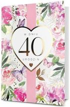 Pan Dragon, karnet B6, Urodziny 40