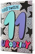Pan Dragon, karnet, Urodziny 11