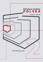Państwo Średnie – Polska. Studia i Szkice. Tom 2