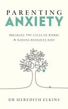 Parenting Anxiety