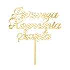 PartyDeco, topper akrylowy na tort, Pierwsza Komunia Święta, złoty, 16.5 cm
