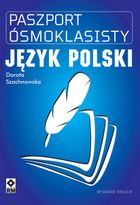 Paszport ósmoklasisty Język polski