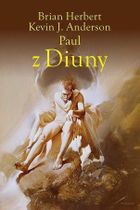 Paul z Diuny. Tetralogia Bohaterowie Diuny. Tom 1