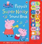 Peppa's Super Noisy Sound Book. Peppa Pig (wersja angielska)