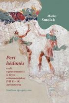 "Peri hedones", czyli o przyjemności w "Etyce nikomachejskiej"