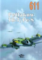 Petlakow TB-7/Pe-8. Tom 611