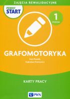 Pewny start. Zajęcia rewalidacyjne. Grafomotoryka. Karty pracy. Poziom 1