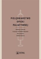 Pielęgniarstwo opieki paliatywnej