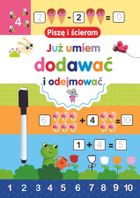 Piszę i ścieram. Już umiem dodawać i odejmować