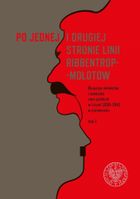 Po jednej i drugiej stronie linii Ribbentrop-Mołotow