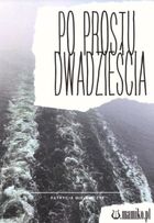 Po prostu dwadzieścia