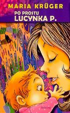 Po prostu Lucynka P.