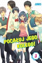 Pocałuj jego, kolego! Tom 3