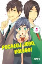 Pocałuj jego, kolego! Tom 5