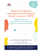 Podręcznik kompetencji wspierających neuroróżnorodność dla osób z Autyzmem i ADHD