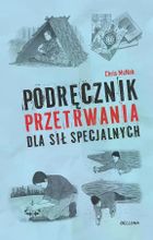 Podręcznik przetrwania dla sił specjalnych