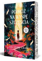 Podróż na wyspę szczęścia (ilustrowane krawędzie biało-czarne)