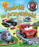 Podróż w przyszłość. Samochodzik Franek