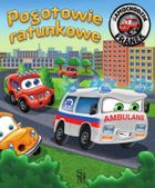 Pogotowie ratunkowe. Samochodzik Franek