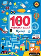 Pojazdy. 100 wesołych zadań