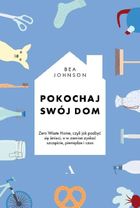 Pokochaj swój dom