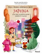 Pola i Franek odkrywają świat. Japonia