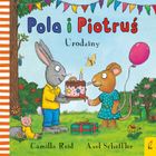 Pola i Piotruś. Urodziny