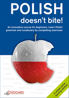 Polish doesnt bite! Innowacyjny kurs od podstaw