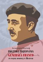 Polityka pojednania generała Franco po wojnie domowej w Hiszpanii