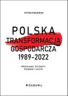 Polska transformacja gospodarcza 1989-2022