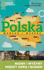 Polska wzdłuż i wszerz 2: Niziny i wyżyny między Odrą a Bugiem