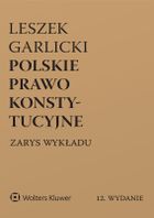 Polskie prawo konstytucyjne. Zarys wykładu
