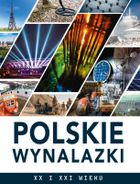 Polskie wynalazki XX i XXI wieku