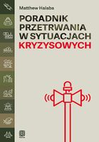 Poradnik przetrwania w sytuacjach kryzysowych
